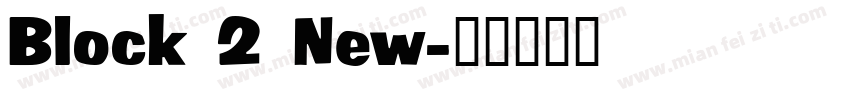 Block 2 New字体转换